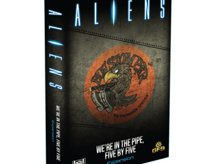 Aliens: Another Glorious Day in the Corps – We re in the Pipe Five by Five Hot on Sale