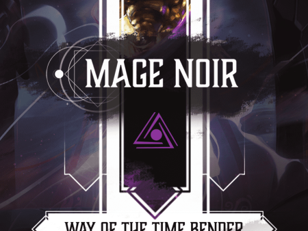 Mage Noir: Way of the Time Bender on Sale